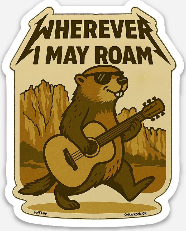 Wherever I May Roam Sticker
